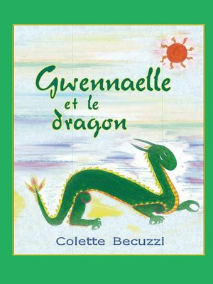 cover image of Gwennaelle et le dragon